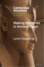 Making Memories In Ancient Egypt - Preview