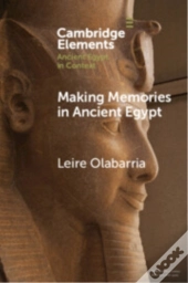 Making Memories In Ancient Egypt