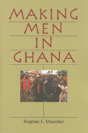 Making Men In Ghana - Preview