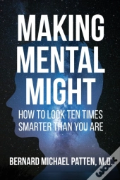 Making Mental Might