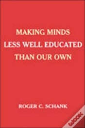 Capa do artigo Making Minds Less Well Educated Than Our Own