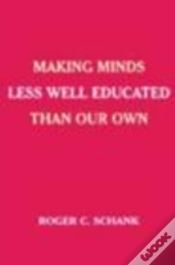 Capa do artigo Making Minds Less Well Educated Than Our Own