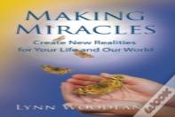 Making Miracles