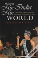 Making Miss India Miss World