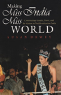 Making Miss India Miss World - Preview