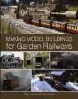 Making Model Buildings For Garden Railways - Preview
