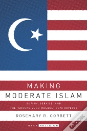 Making Moderate Islam