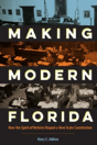 Making Modern Florida - Preview