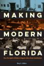 Making Modern Florida - Preview