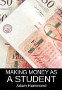 Making Money As A Student - Preview