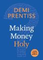 Making Money Holy - Preview