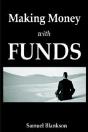 Making Money With Funds - Preview
