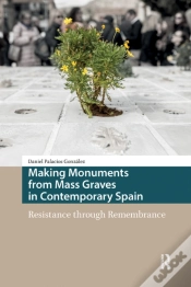 Capa do artigo Making Monuments From Mass Graves In Contemporary Spain