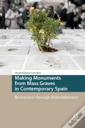 Capa do artigo Making Monuments From Mass Graves In Contemporary Spain