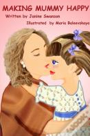 Making Mummy Happy