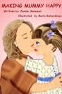 Making Mummy Happy - Preview