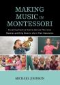 Making Music In Montessori - Preview