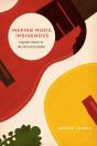 Making Music Indigenous - Preview