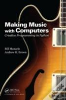 Making Music With Computers