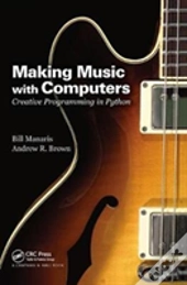 Making Music With Computers