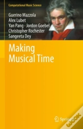 Making Musical Time