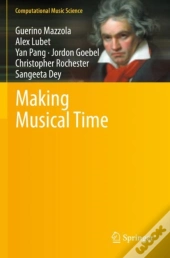 Making Musical Time