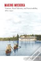 Making Muskoka
