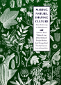 Making Nature, Shaping Culture - Preview