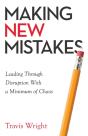 Making New Mistakes - Preview