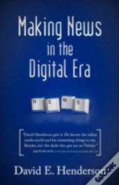 Making News In The Digital Era