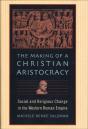 Making Of A Christian Aristocracy - Preview