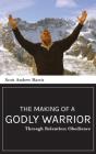 Making Of A Godly Warrior - Preview