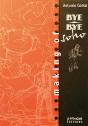 Making Of Bye-Bye Soho ; Une Aventure De Boskovich - Preview