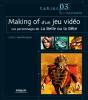 Making Of D'Un Jeu Video ; Les Personnages De La Belle Et La Bete - Preview