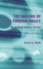 Making Of Eu Foreign Policy - Preview