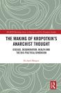 Making Of Kropotkin'S Anarchist Thought - Preview