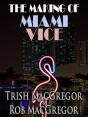 Making Of Miami Vice - Preview