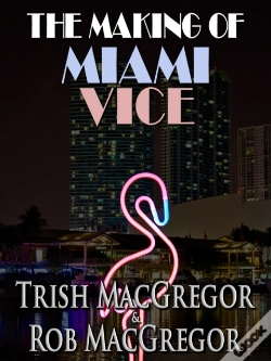 Capa do artigo Making Of Miami Vice