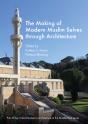 Making Of Modern Muslim Selves Through Architecture - Preview