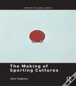 Capa do artigo Making Of Sporting Cultures