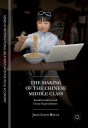 Making Of The Chinese Middle Class - Preview