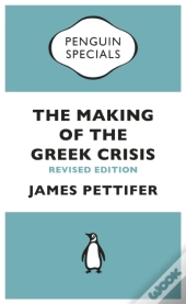 Making Of The Greek Crisis