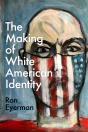 Making Of White American Identity - Preview