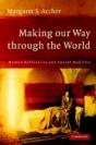 Making Our Way Through The World - Preview