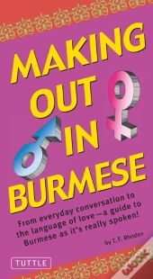 Making Out In Burmese