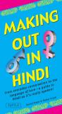 Making Out In Hindi - Preview