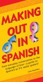 Making Out In Spanish - Preview