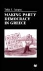 Making Party Democracy In Greece - Preview