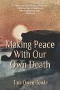 Making Peace With Our Own Death - Preview