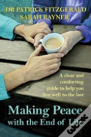 Making Peace With The End Of Life